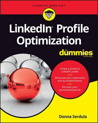 LinkedIn Profile Optimization For Dummies(English, Electronic book text, Serdula Donna)