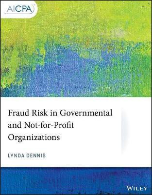 Fraud Risk in Governmental and Not-for-Profit Organizations(English, Electronic book text, Dennis Lynda)