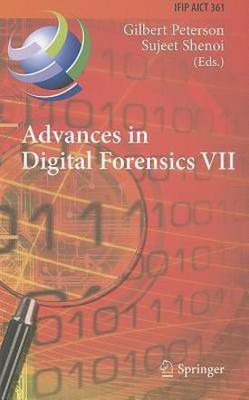 Advances in Digital Forensics VII(English, Hardcover, unknown)