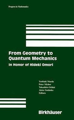 From Geometry to Quantum Mechanics(English, Hardcover, unknown)