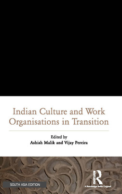 Indian Culture and Work Organisations in Transition(English, Hardcover, Malik)