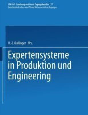 Expertensysteme in Produktion und Engineering(German, Paperback, unknown)