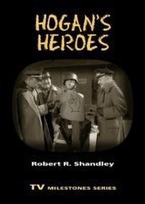 Hogan's Heroes(English, Paperback, Shandley Robert R.)