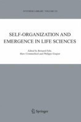 Self-organization and Emergence in Life Sciences(English, Hardcover, unknown)