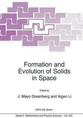 Formation and Evolution of Solids in Space(English, Paperback, unknown)