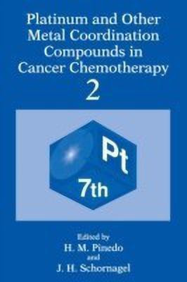 Platinum and Other Metal Coordination Compounds in Cancer Chemotherapy 2(English, Paperback, unknown)