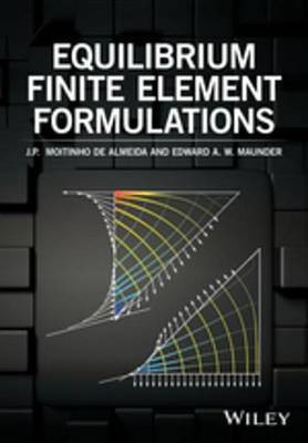 Equilibrium Finite Element Formulations(English, Electronic book text, Moitinho de Almeida J. P.)