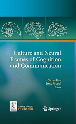 Culture and Neural Frames of Cognition and Communication(English, Hardcover, unknown)