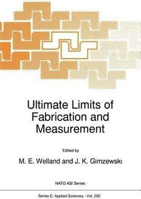 Ultimate Limits of Fabrication and Measurement(English, Paperback, unknown)