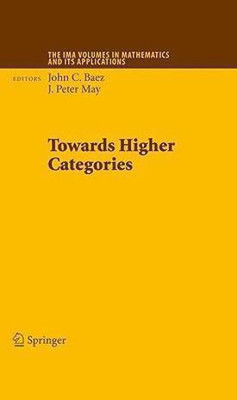 Towards Higher Categories(English, Hardcover, unknown)