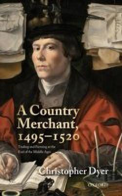 A Country Merchant, 1495-1520(English, Hardcover, Dyer Christopher)