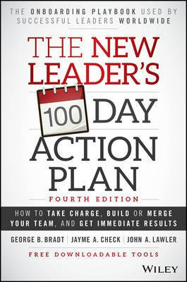 The New Leader's 100-Day Action Plan(English, Electronic book text, Bradt George B.)
