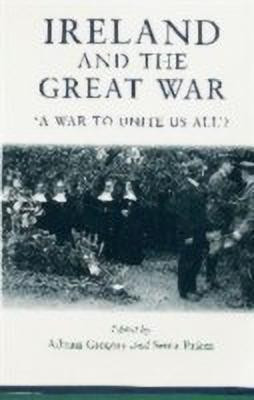 Ireland and the Great War(English, Paperback, unknown)
