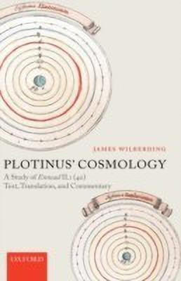 Plotinus' Cosmology(English, Hardcover, Wilberding James)