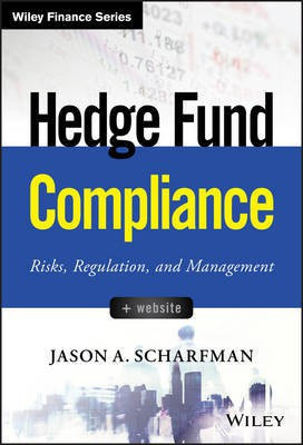 Hedge Fund Compliance(English, Electronic book text, Scharfman Jason A.)