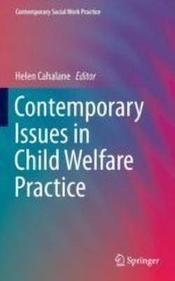 Contemporary Issues in Child Welfare Practice(English, Hardcover, unknown)