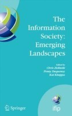 The Information Society: Emerging Landscapes(English, Hardcover, unknown)