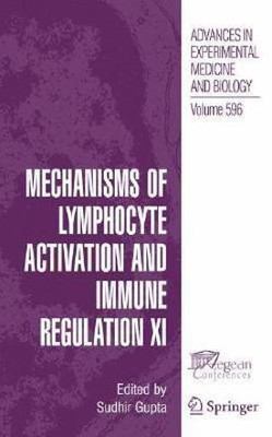 Mechanisms of Lymphocyte Activation and Immune Regulation XI(English, Hardcover, unknown)