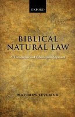 Biblical Natural Law(English, Hardcover, Levering Matthew)