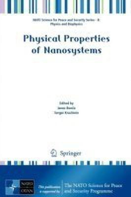 Physical Properties of Nanosystems(English, Paperback, unknown)