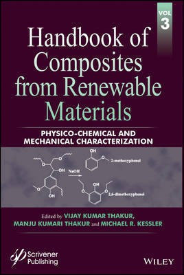 Handbook of Composites from Renewable Materials, Physico-Chemical and Mechanical Characterization(English, Hardcover, unknown)