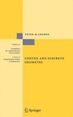 Convex and Discrete Geometry(English, Hardcover, Gruber Peter M.)