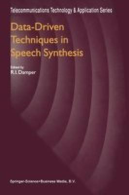 Data-Driven Techniques in Speech Synthesis(English, Paperback, unknown)