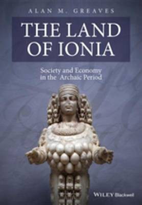 The Land of Ionia(English, Electronic book text, Greaves Alan M.)