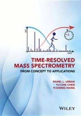 Time-Resolved Mass Spectrometry(English, Electronic book text, Urban Pawel L.)