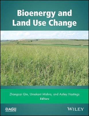 Bioenergy and Land Use Change(English, Hardcover, unknown)