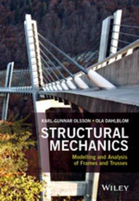 Structural Mechanics: Modelling and Analysis of Frames and Trusses(English, Electronic book text, Olsson Karl-Gunnar)
