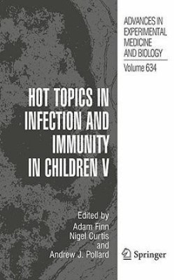 Hot Topics in Infection and Immunity in Children V(English, Hardcover, unknown)