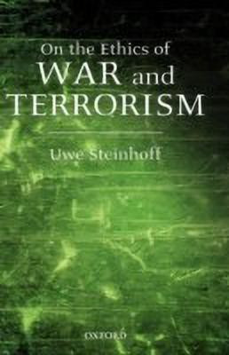 On the Ethics of War and Terrorism(English, Hardcover, Steinhoff Uwe)