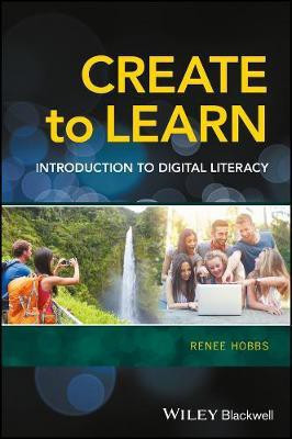 Create to Learn(English, Hardcover, Hobbs Renee)