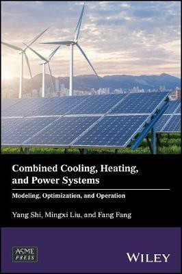 Combined Cooling, Heating, and Power Systems(English, Electronic book text, Shi Yang)