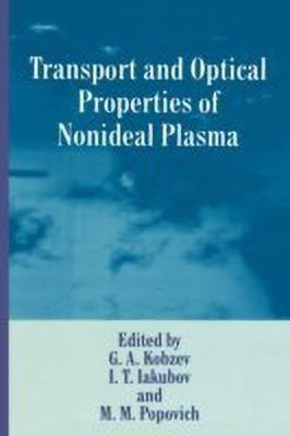 Transport and Optical Properties of Nonideal Plasma(English, Hardcover, unknown)
