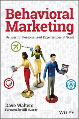 Behavioral Marketing(English, Electronic book text, Walters Dave)