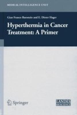 Hyperthermia In Cancer Treatment: A Primer(English, Hardcover, unknown)