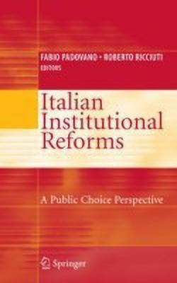 Italian Institutional Reforms: A Public Choice Perspective(English, Hardcover, unknown)