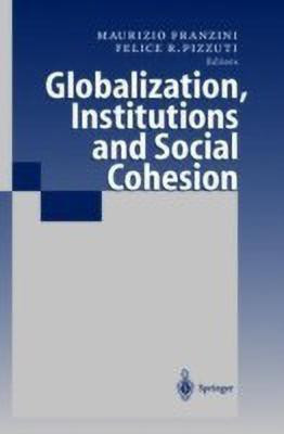 Globalization, Institutions and Social Cohesion(English, Hardcover, unknown)