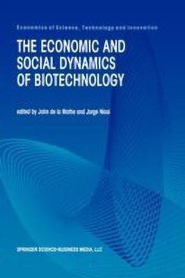 The Economic and Social Dynamics of Biotechnology(English, Paperback, unknown)