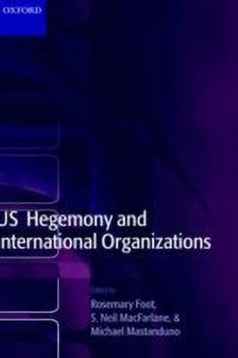US Hegemony and International Organizations(English, Hardcover, unknown)