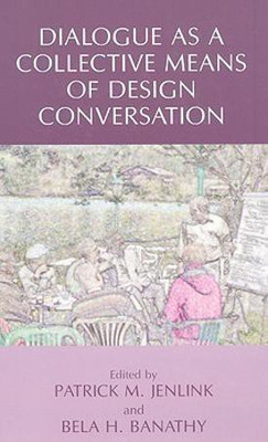 Dialogue as a Collective Means of Design Conversation(English, Hardcover, unknown)