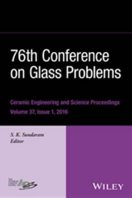 76th Conference on Glass Problems, Version A(English, Electronic book text, unknown)