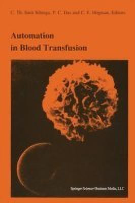 Automation in blood transfusion(English, Paperback, unknown)