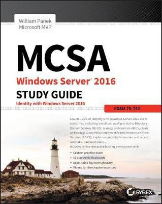 MCSA Windows Server 2016 Study Guide: Exam 70-742(English, Electronic book text, Panek William)