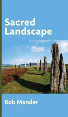Sacred Landscape(English, Hardcover, Mander Bob)