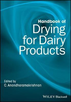 Handbook of Drying for Dairy Products(English, Electronic book text, unknown)