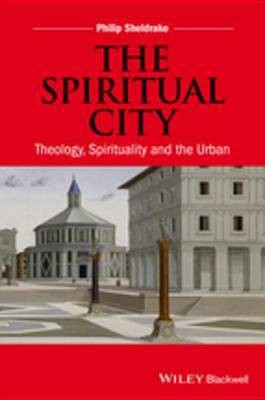 The Spiritual City(English, Electronic book text, Sheldrake Philip)