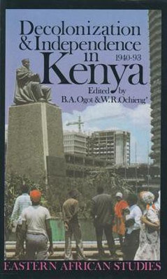 Decolonization and Independence in Kenya, 1940-1993(English, Paperback, unknown)